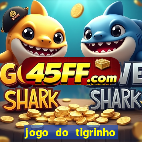 jogo do tigrinho legalizado no brasil